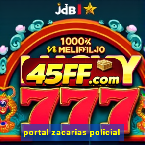 portal zacarias policial